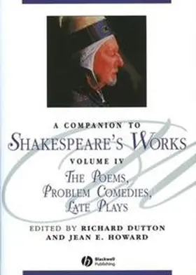 Dutton / Howard |  A Companion to Shakespeare's Works, Volumr IV | eBook | Sack Fachmedien