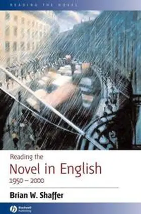 Shaffer |  Reading the Novel in English 1950 - 2000 | eBook | Sack Fachmedien