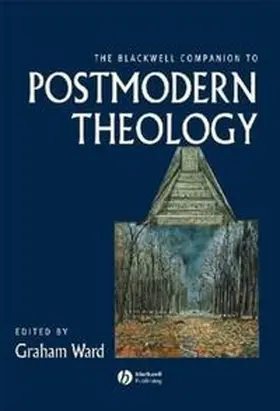 Ward |  The Blackwell Companion to Postmodern Theology | eBook | Sack Fachmedien