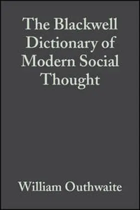 Outhwaite | The Blackwell Dictionary of Modern Social Thought | E-Book | sack.de