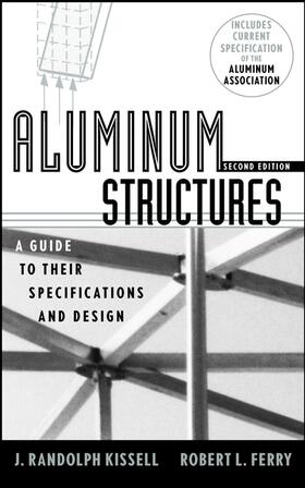 Kissell / Ferry |  Aluminum Structures | Buch |  Sack Fachmedien