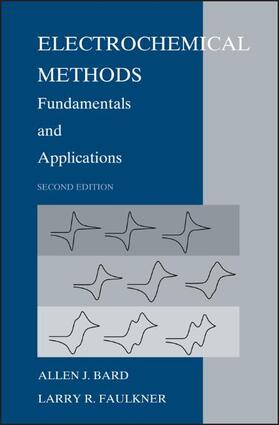 Bard / Faulkner |  Electrochemical Methods | Buch |  Sack Fachmedien