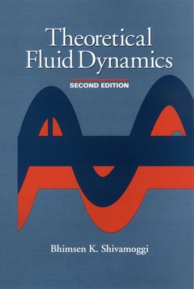 Shivamoggi |  Theoretical Fluid Dynamics | Buch |  Sack Fachmedien