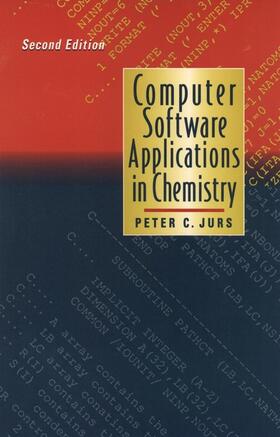 Jurs |  Computer Software Applications in Chemistry | Buch |  Sack Fachmedien