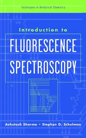 Sharma / Schulman |  Introduction to Fluorescence Spectroscopy | Buch |  Sack Fachmedien