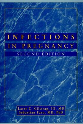 Gilstrap / Faro |  Infections in Pregnancy | Buch |  Sack Fachmedien