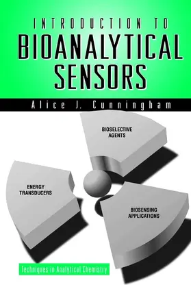 Cunningham |  Introduction to Bioanalytical Sensors | Buch |  Sack Fachmedien