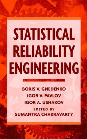Gnedenko / Pavlov / Ushakov |  Statistical Reliability Engineering | Buch |  Sack Fachmedien