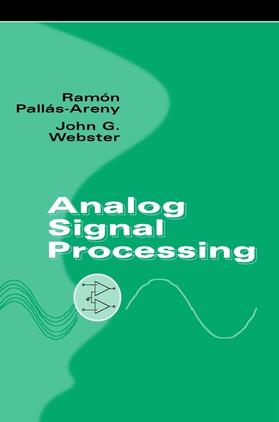 Pallás-Areny / Webster |  Analog Signal Processing | Buch |  Sack Fachmedien