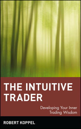 Koppel |  The Intuitive Trader | Buch |  Sack Fachmedien