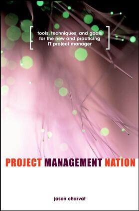 Charvat |  Project Management Nation | Buch |  Sack Fachmedien