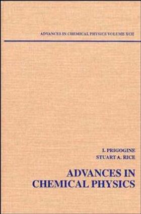 Prigogine / Rice |  Advances in Chemical Physics, Volume 92 | Buch |  Sack Fachmedien