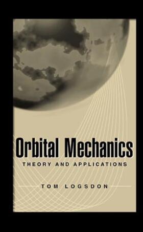 Logsdon |  Orbital Mechanics | Buch |  Sack Fachmedien