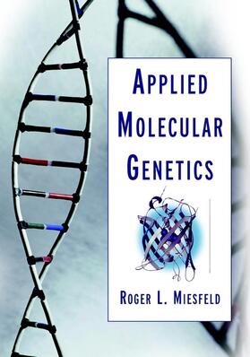 Miesfeld |  Applied Molecular Genetics | Buch |  Sack Fachmedien