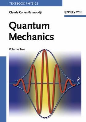 Cohen-Tannoudji / Diu / Laloe |  Quantum Mechanics, Volume 2 | Buch |  Sack Fachmedien