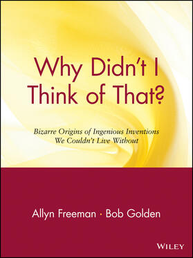 Freeman / Golden |  Why Didn't I Think of That? | Buch |  Sack Fachmedien