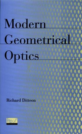 Ditteon |  Modern Geometrical Optics (w/ FTP) | Buch |  Sack Fachmedien