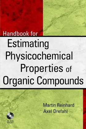 Reinhard / Drefahl |  Handbook for Estimating Physiochemical Properties of Organic Compounds | Buch |  Sack Fachmedien