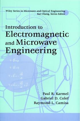 Karmel / Colef / Camisa |  Introduction to Electromagnetic and Microwave Engineering | Buch |  Sack Fachmedien