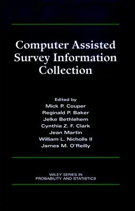 Baker / Couper / Bethlehem |  Computer Assisted Survey Information Collection | Buch |  Sack Fachmedien