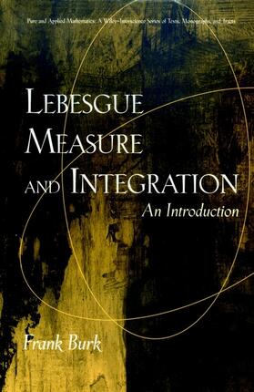 Burk |  Lebesgue Measure and Integration | Buch |  Sack Fachmedien