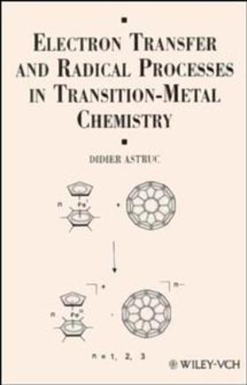 Astruc |  Electron Transfer and Radical Processes in Transition-Metal Chemistry | Buch |  Sack Fachmedien