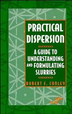 Conley |  Practical Dispersion | Buch |  Sack Fachmedien