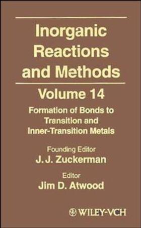 Hagen / Zuckerman |  Inorganic Reactions and Methods, the Formation of Bonds to Transition and Inner-Transition Metals | Buch |  Sack Fachmedien