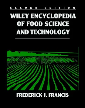 Francis |  Wiley Encyclopedia of Food Science and Technology | Buch |  Sack Fachmedien