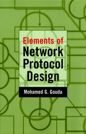 Gouda |  Elements of Network Protocol Design | Buch |  Sack Fachmedien