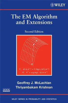 McLachlan / Krishnan |  The Em Algorithm and Extensions | Buch |  Sack Fachmedien