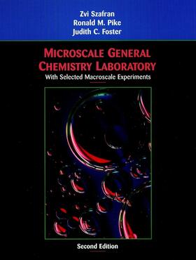Szafran / Pike / Foster |  Microscale General Chemistry Laboratory | Buch |  Sack Fachmedien