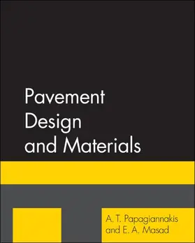 Papagiannakis / Masad |  Pavement Design and Materials | Buch |  Sack Fachmedien