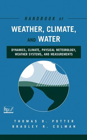 Potter / Colman |  Handbook of Weather, Climate, and Water | Buch |  Sack Fachmedien