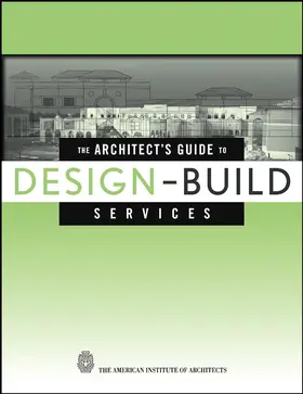 Quatman / Dhar |  The Architect's Guide to Design-Build Services | Buch |  Sack Fachmedien