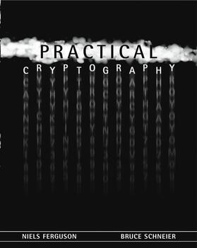 Schneier / Ferguson |  Practical Cryptography | Buch |  Sack Fachmedien