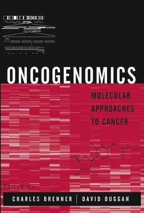 Brenner / Duggan |  Oncogenomics | Buch |  Sack Fachmedien