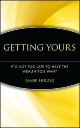 Holzer |  Getting Yours | eBook | Sack Fachmedien