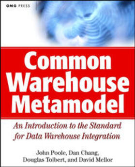 Poole / Chang / Tolbert |  Common Warehouse Metamodel | eBook | Sack Fachmedien