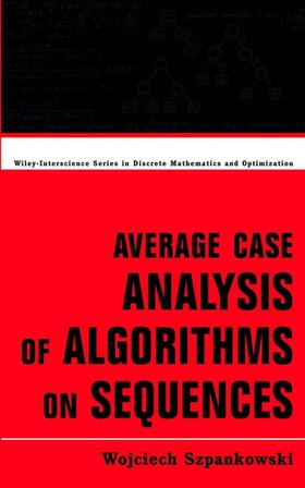 Szpankowski |  Average Case Analysis of Algorithms on Sequences | Buch |  Sack Fachmedien