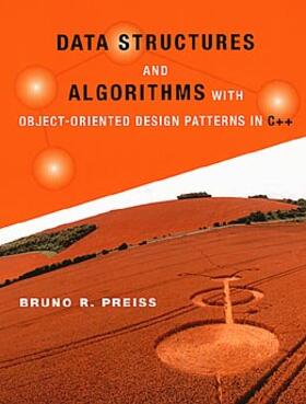 Preiss |  Data Structures and Algorithms with Object-Oriented Design Patterns in C++ | Buch |  Sack Fachmedien