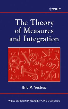 Vestrup |  The Theory of Measures and Integration | Buch |  Sack Fachmedien