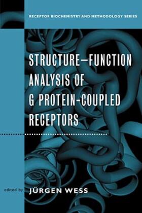Wess |  Structure-Function Analysis of G Protein-Coupled Receptors | Buch |  Sack Fachmedien