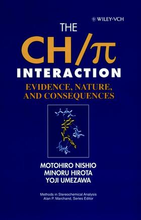 Nishio / Hirota / Umezawa |  The Ch/&#960; Interaction | Buch |  Sack Fachmedien