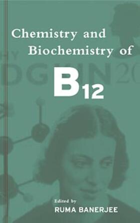 Banerjee |  Chemistry and Biochemistry of B12 | Buch |  Sack Fachmedien