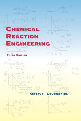 Levenspiel |  Chemical Reaction Engineering | Buch |  Sack Fachmedien