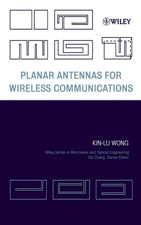 Wong |  Planar Antennas for Wireless Communications | Buch |  Sack Fachmedien