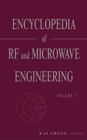 Chang |  Encyclopedia of RF and Microwave Engineering, 6 Volume Set | Buch |  Sack Fachmedien