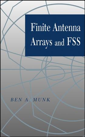 Munk |  Finite Antenna Arrays and Fss | Buch |  Sack Fachmedien