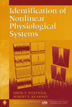 Westwick / Kearney |  Identification of Nonlinear Physiological Systems | Buch |  Sack Fachmedien